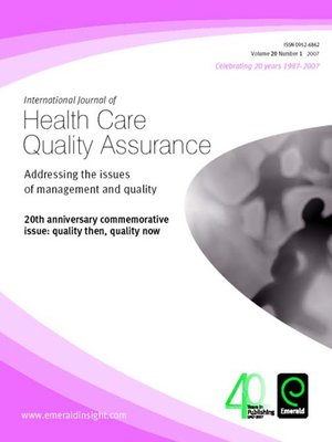 cover image of International Journal of Health Care Quality Assurance, Volume 20, Issue 1